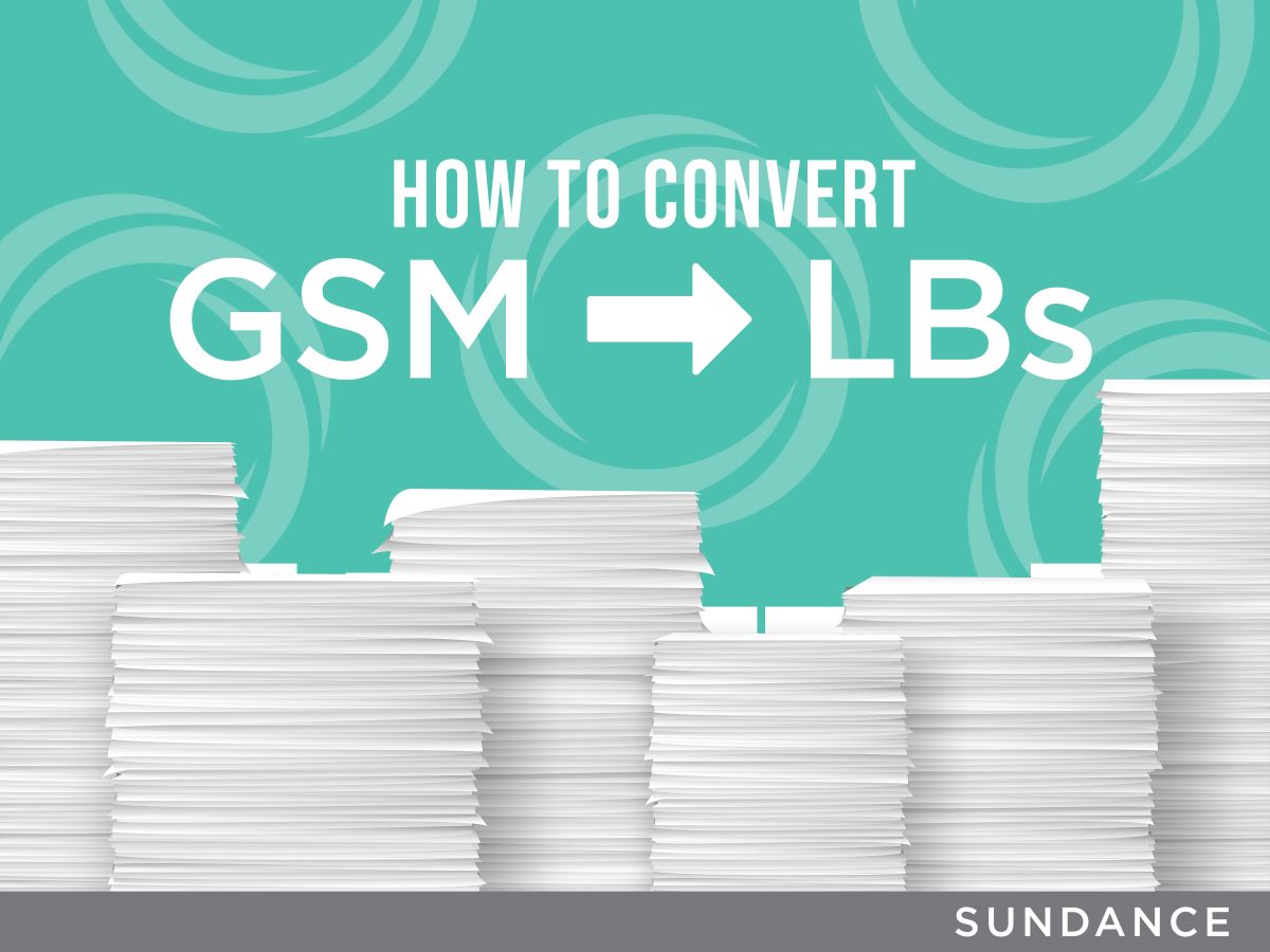 Print Resources Converting GSM to Pounds